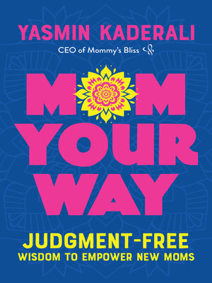 cover image of Mom Your Way